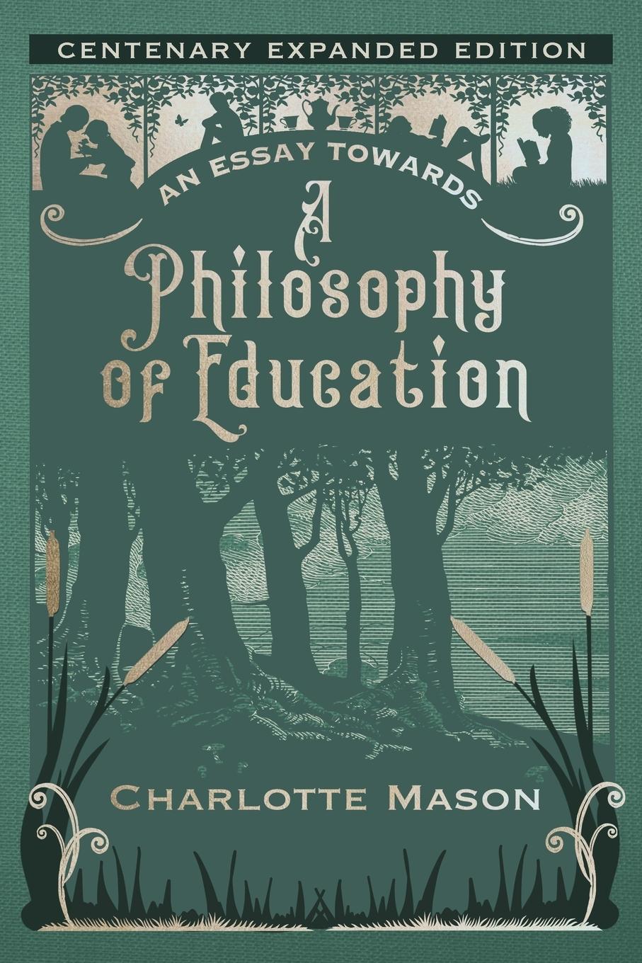 Vorderes Coverbild An Essay towards a Philosophy of Education