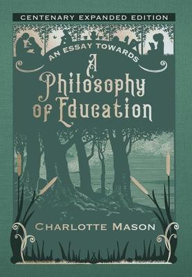 Vorderes Coverbild An Essay towards a Philosophy of Education