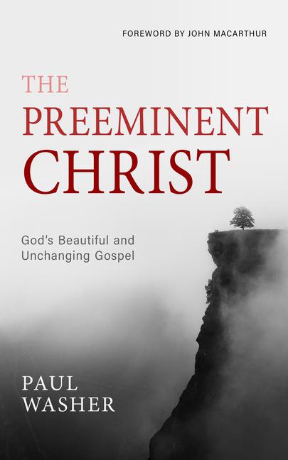 Vorderes Coverbild The Preeminent Christ