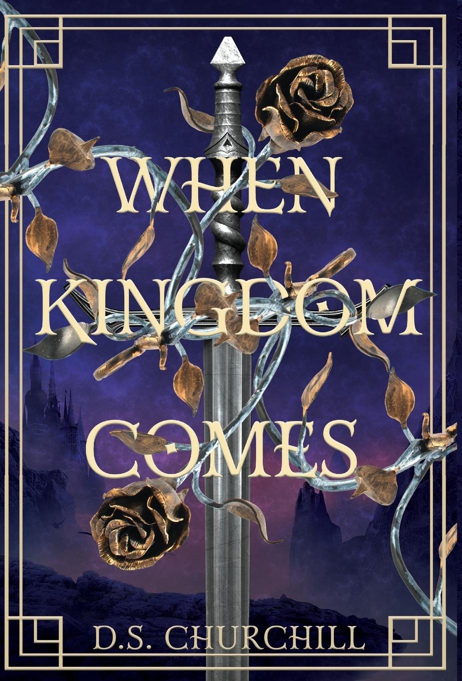 Vorderes Coverbild When Kingdom Comes