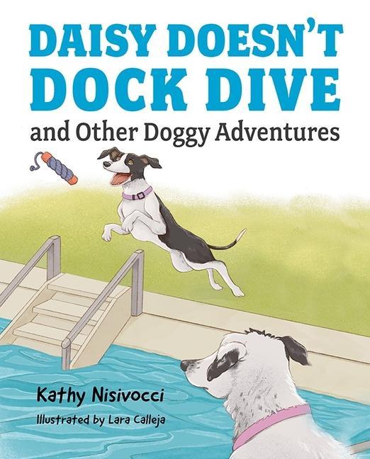 Vorderes Coverbild Daisy Doesn't Dock Dive and Other Doggy Adventures