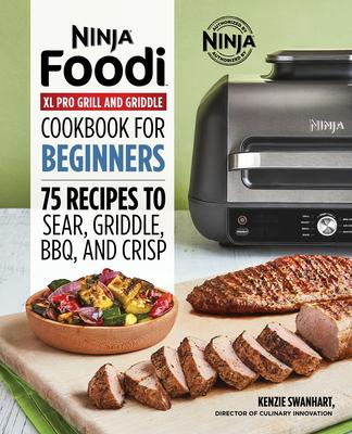 Vorderes Coverbild Ninja Foodi XL Pro Grill & Griddle Cookbook for Beginners