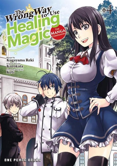 Vorderes Coverbild The Wrong Way to Use Healing Magic Volume 4
