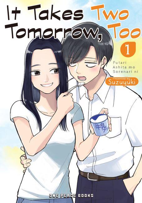 Vorderes Coverbild It Takes Two Tomorrow, Too Volume 1