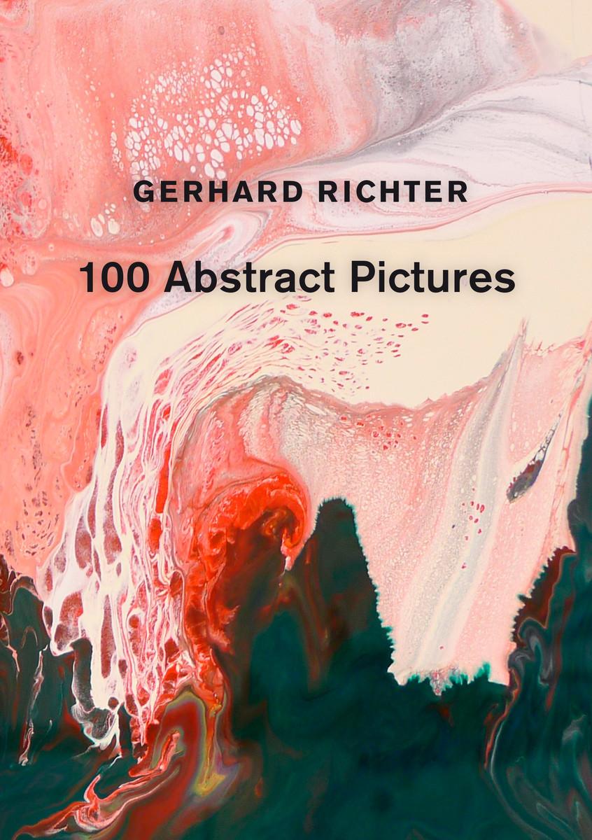Vorderes Coverbild Gerhard Richter: 100 Abstract Pictures