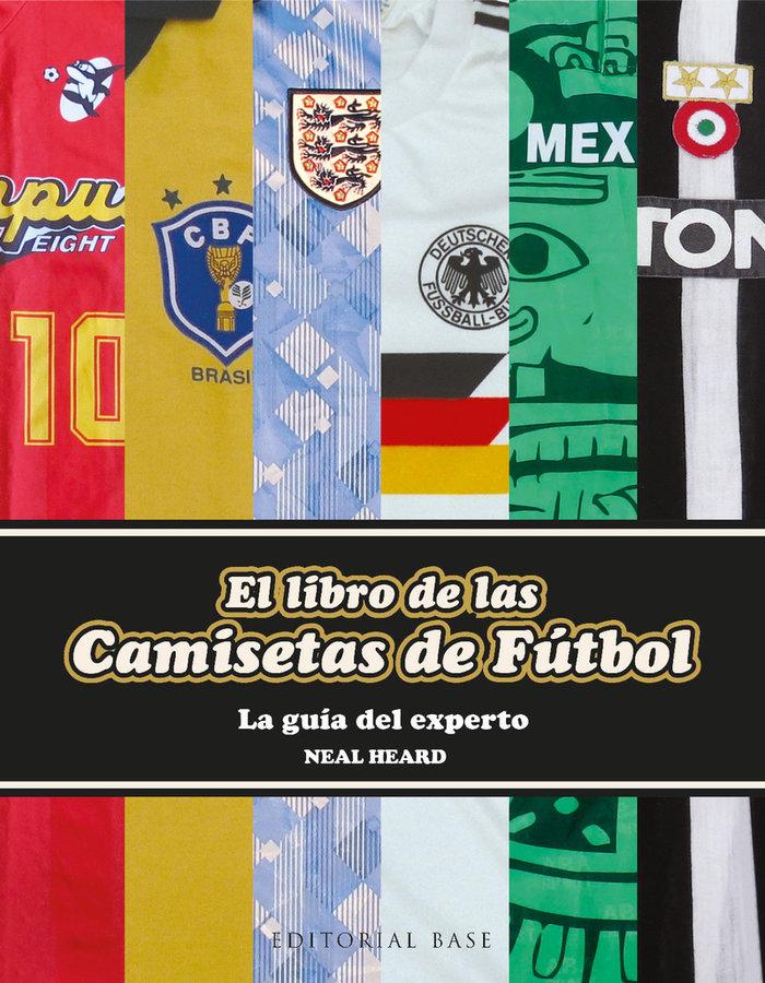 Vorderes Coverbild El libro de las camisetas de fútbol