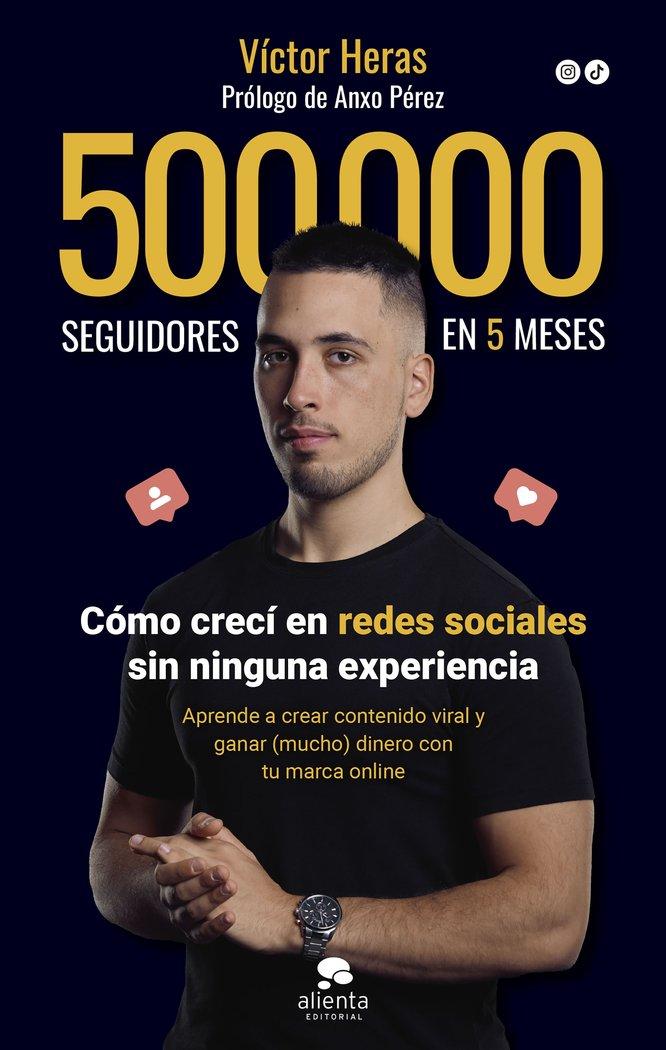 Vorderes Coverbild 500.000 seguidores en 5 meses