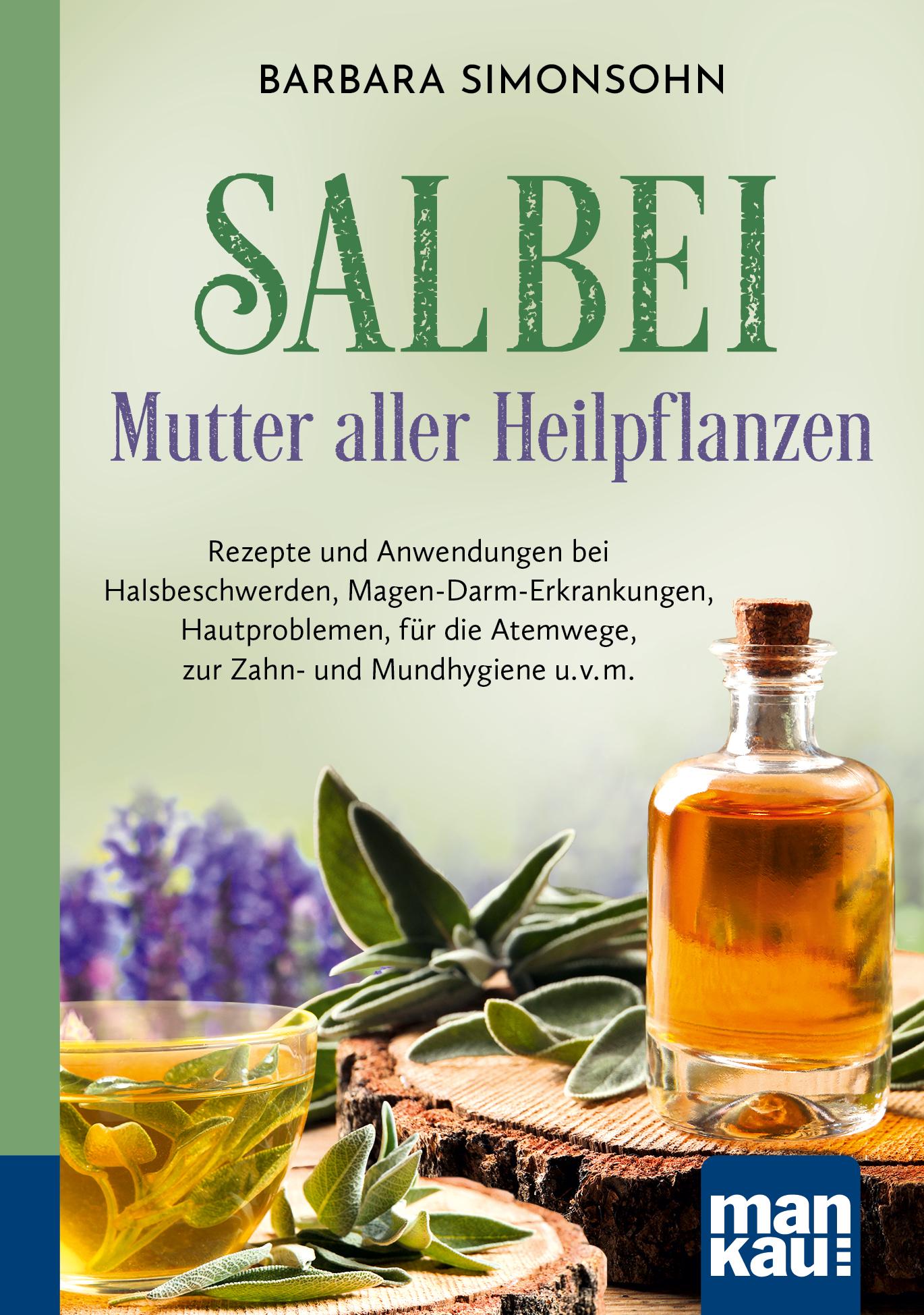 Vorderes Coverbild Salbei - Mutter aller Heilpflanzen. Kompakt-Ratgeber