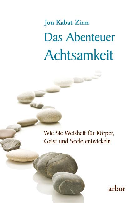 Vorderes Coverbild Das Abenteuer Achtsamkeit
