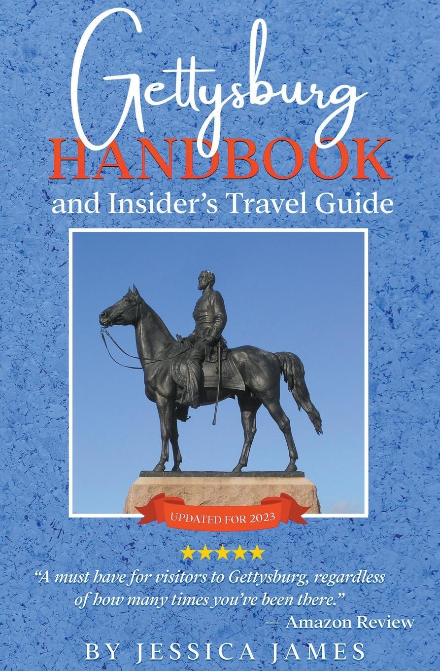 Vorderes Coverbild Gettysburg Handbook and Insider's Travel Guide