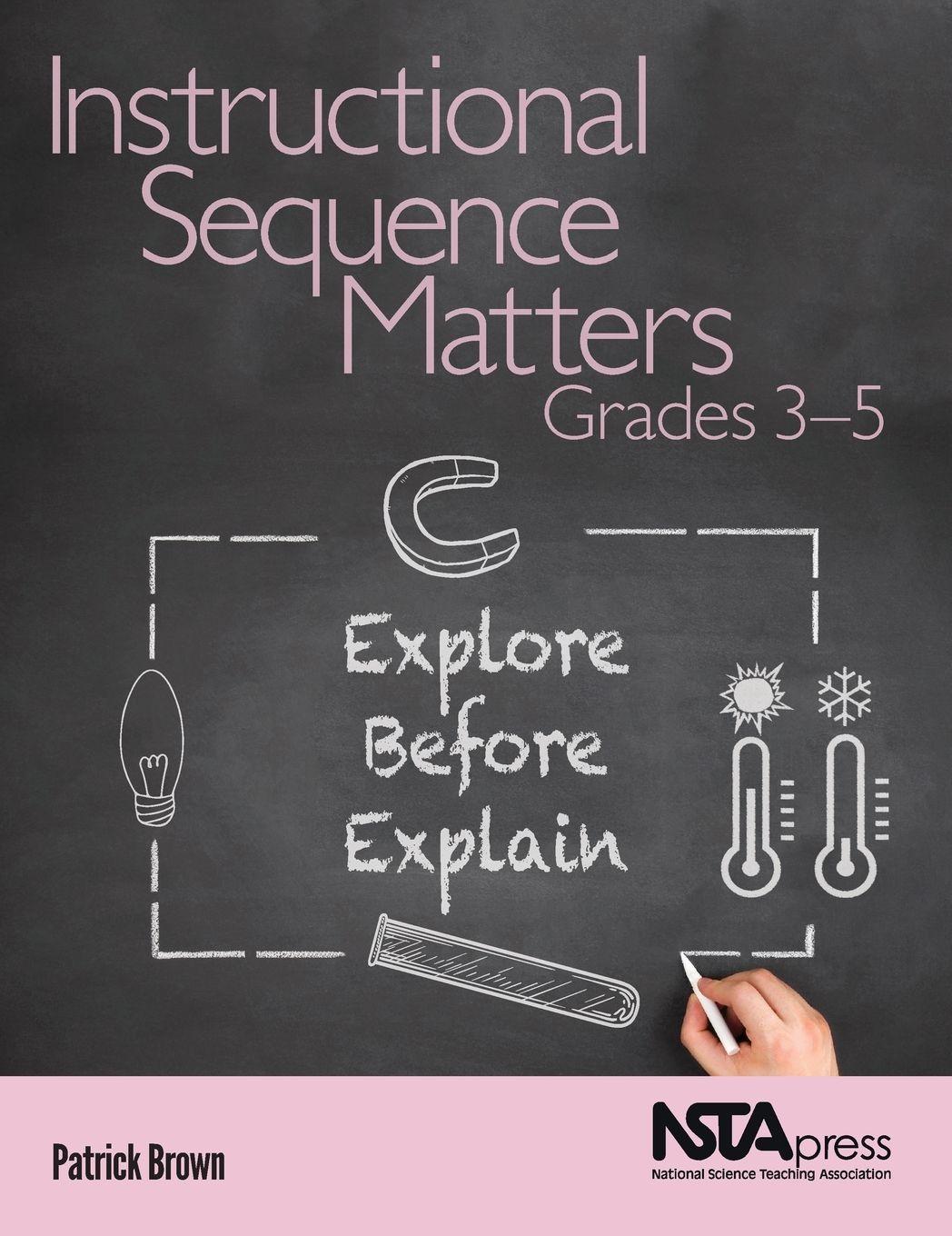 Vorderes Coverbild Instructional Sequence Matters, Grades 3-5
