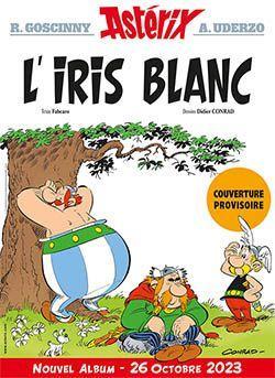 Vorderes Coverbild Astérix 40 -  L'Iris Blanc