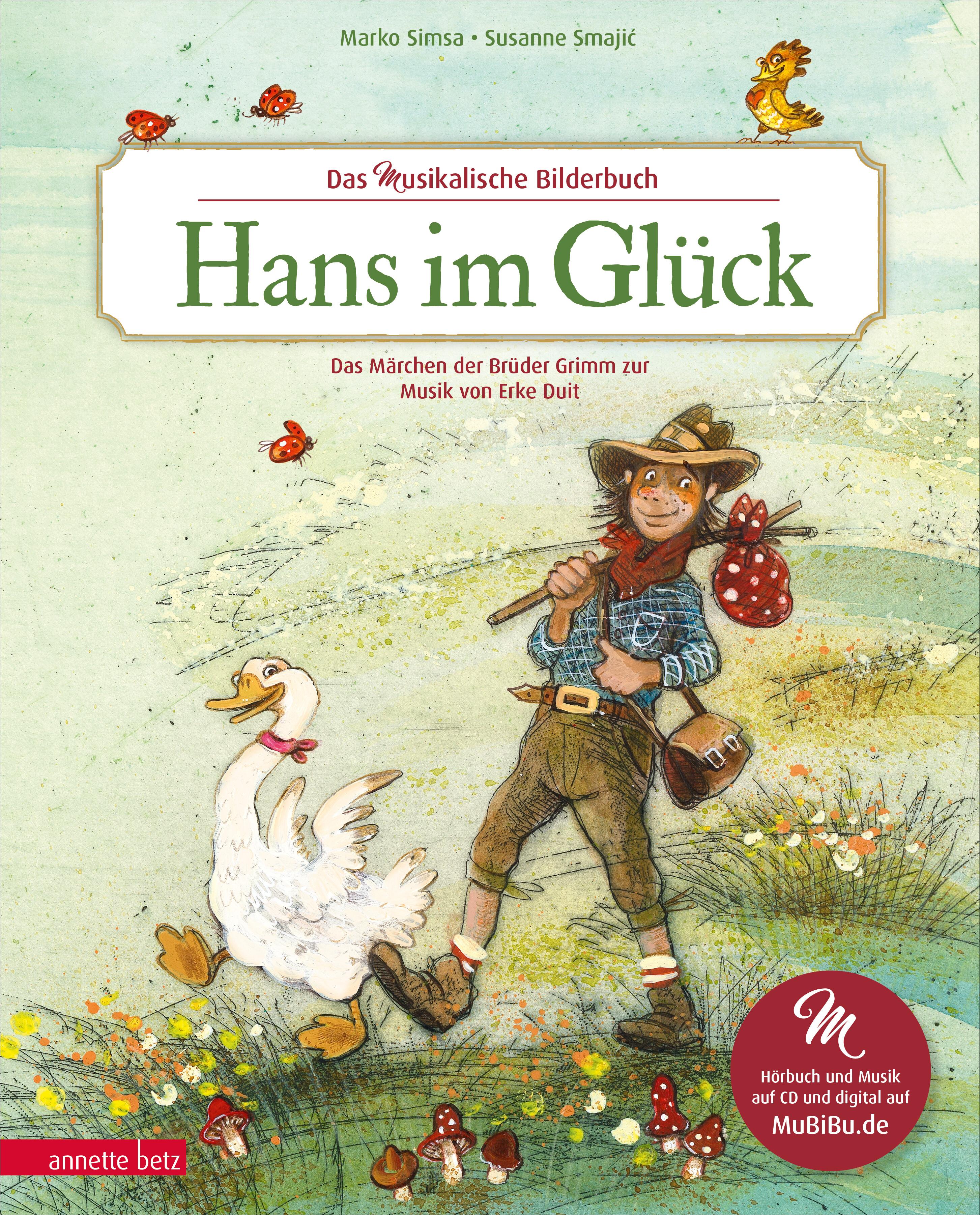 Vorderes Coverbild Hans im Glück (Das musikalische Bilderbuch mit CD und zum Streamen)