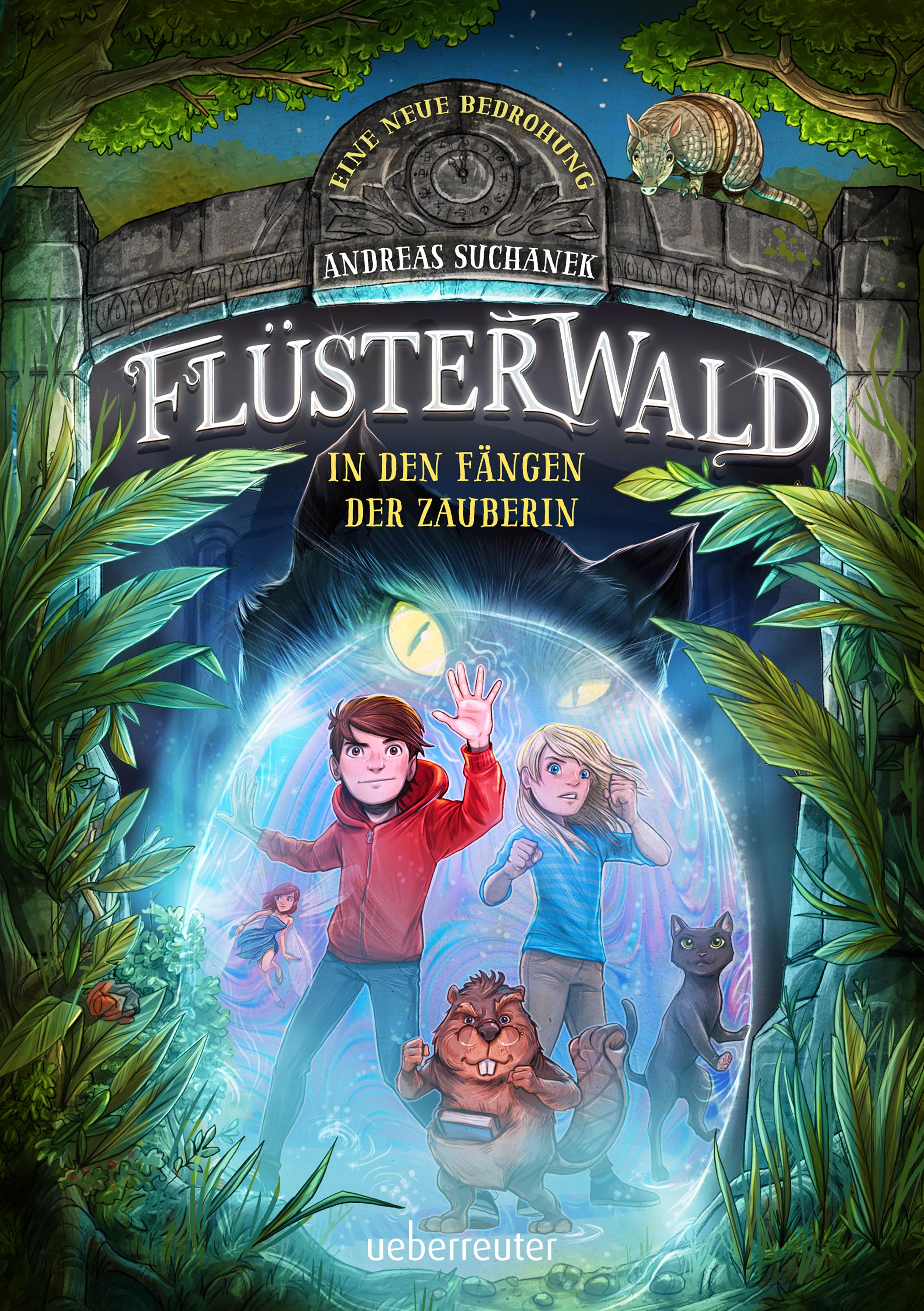 Vorderes Coverbild Flüsterwald - Eine neue Bedrohung. In den Fängen der Zauberin. Mit Farbschnitt nur in der 1. Auflage! (Flüsterwald, Staffel II, Bd. 3)