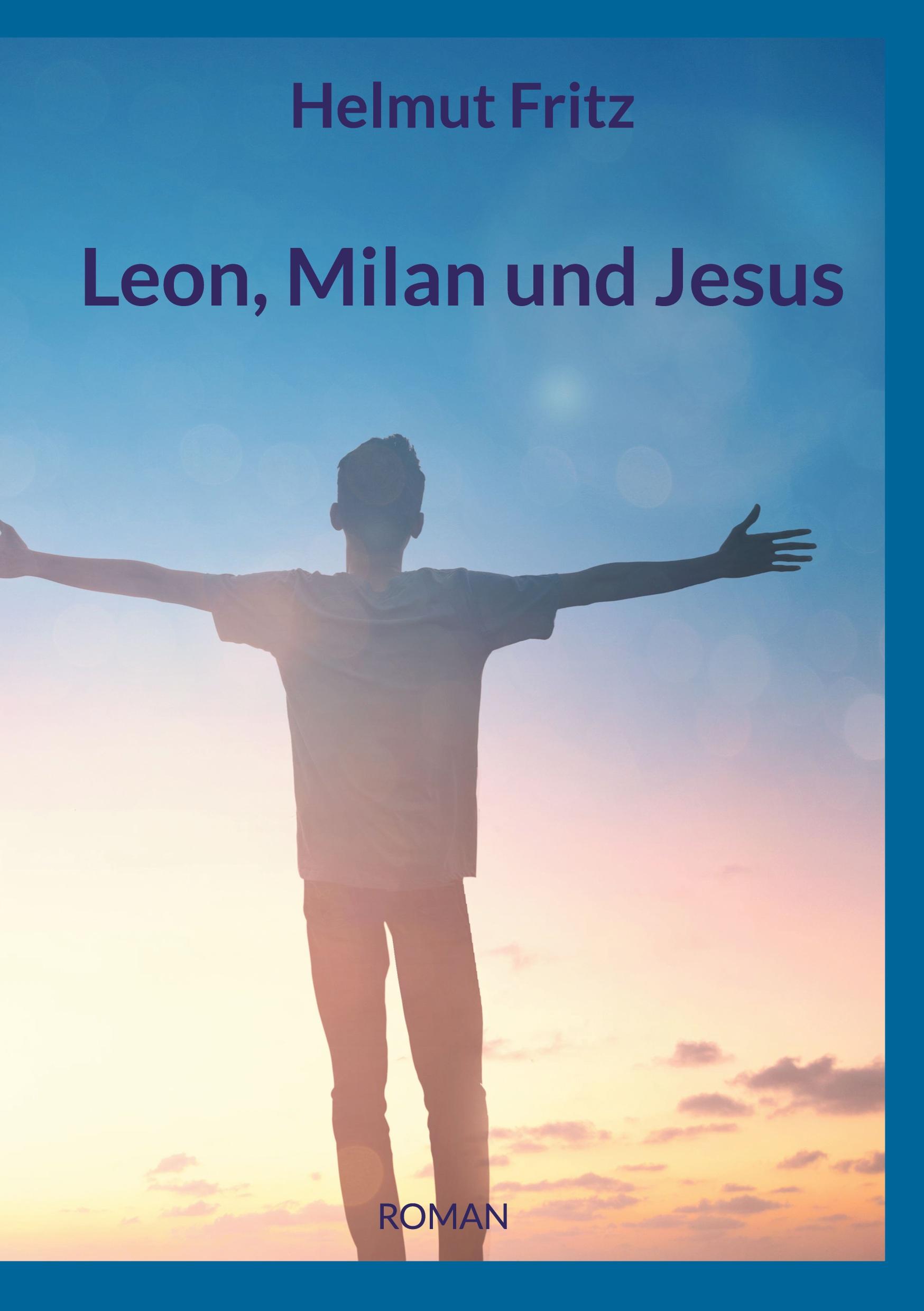 Vorderes Coverbild Leon, Milan und Jesus