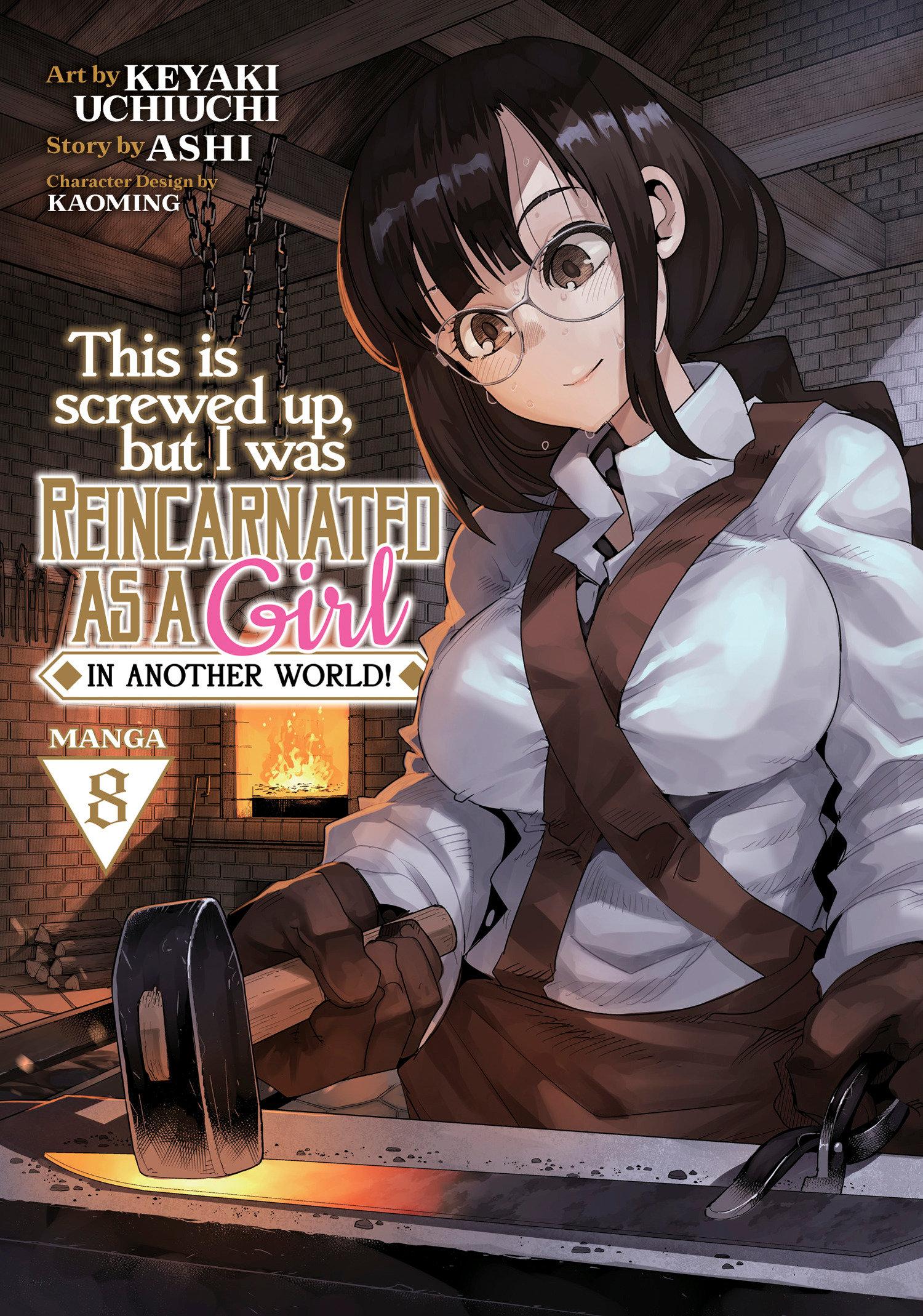 Vorderes Coverbild This Is Screwed Up, But I Was Reincarnated as a Girl in Another World! (Manga) Vol. 8