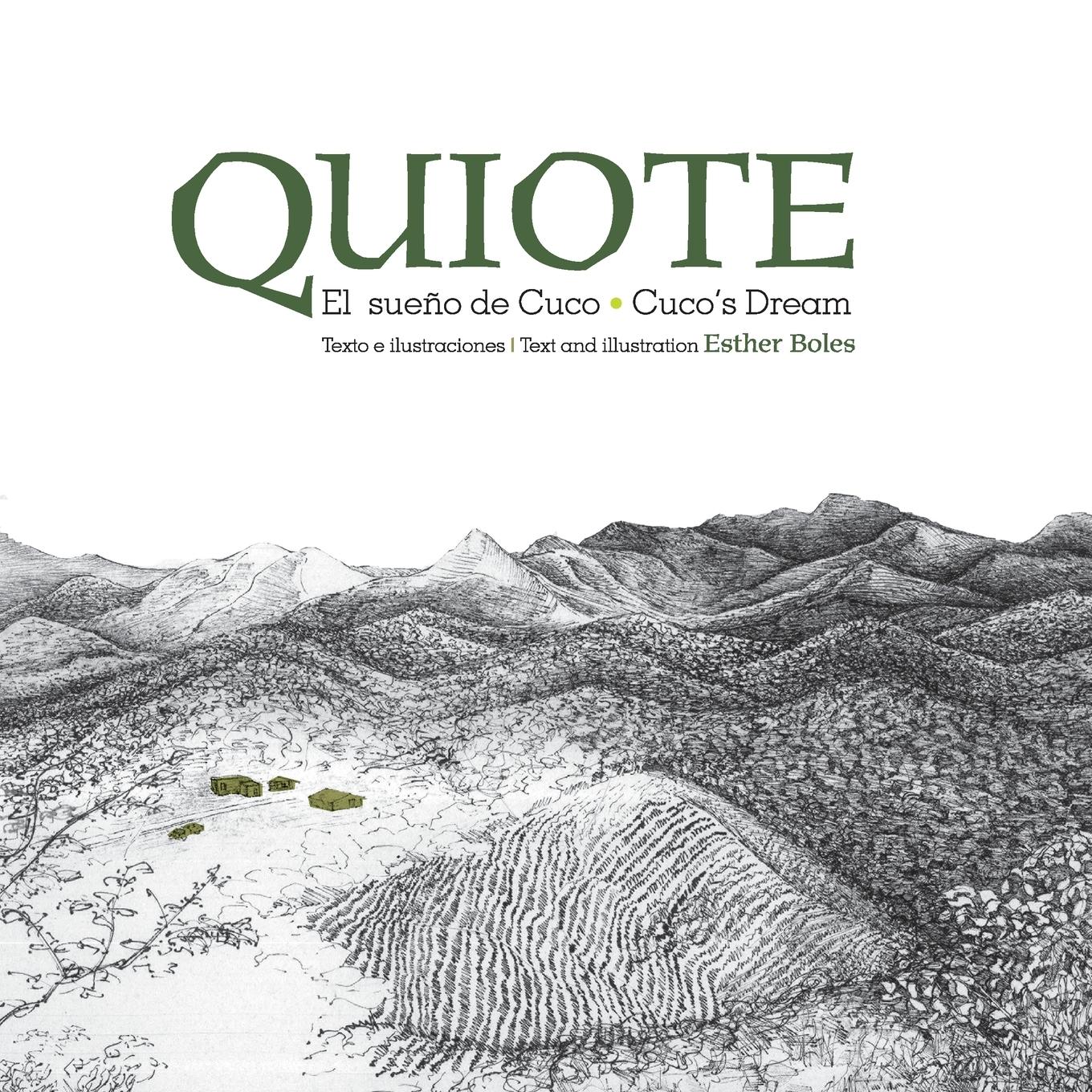 Vorderes Coverbild Quiote, el sueño de Cuco / Quiote, Cuco's Dream