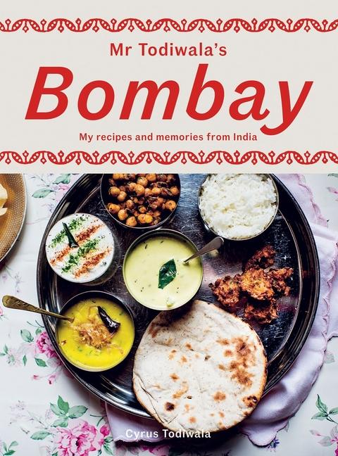 Vorderes Coverbild MR Todiwala's Bombay