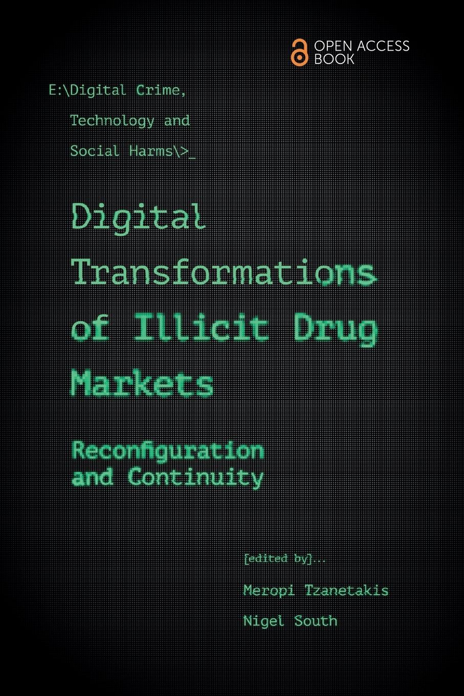 Vorderes Coverbild Digital Transformations of Illicit Drug Markets