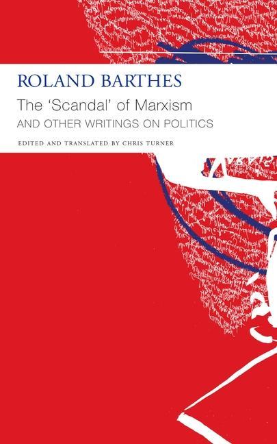 Vorderes Coverbild The 'Scandal' of Marxism and Other Writings on Politics