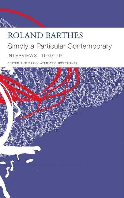 Vorderes Coverbild Simply a Particular Contemporary: Interviews, 1970-79