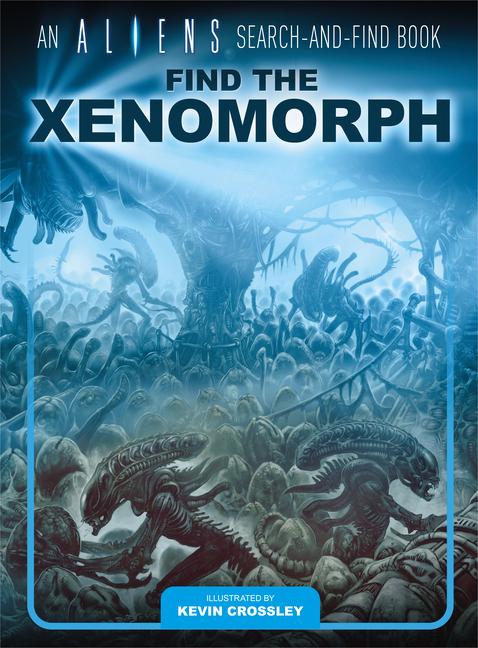 Vorderes Coverbild An Aliens Search-And-Find Book: Find the Xenomorph