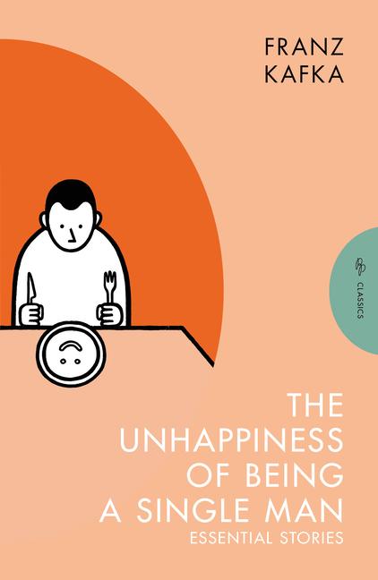 Vorderes Coverbild The Unhappiness of Being a Single Man