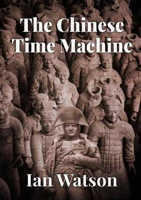 Vorderes Coverbild The Chinese Time Machine