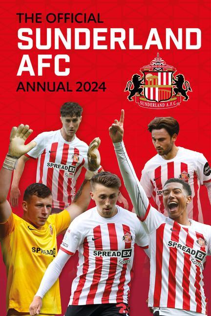 Vorderes Coverbild The Official Sunderland Afc Annual 2024