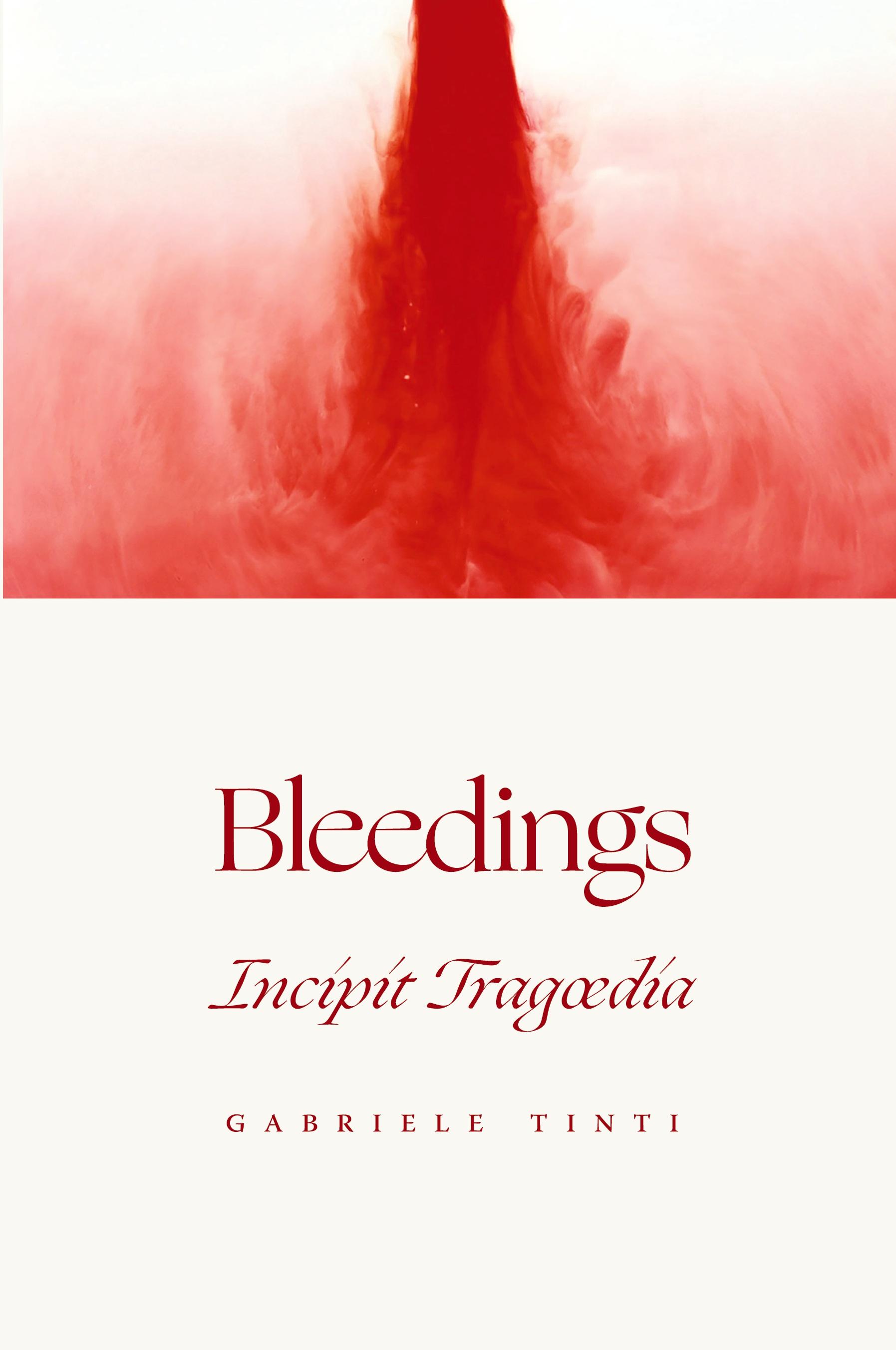 Vorderes Coverbild Bleedings - Incipit Tragoedia