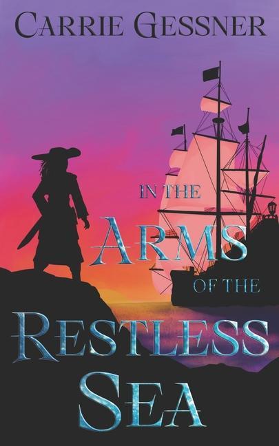 Vorderes Coverbild In the Arms of the Restless Sea: A Heartfriends Novella