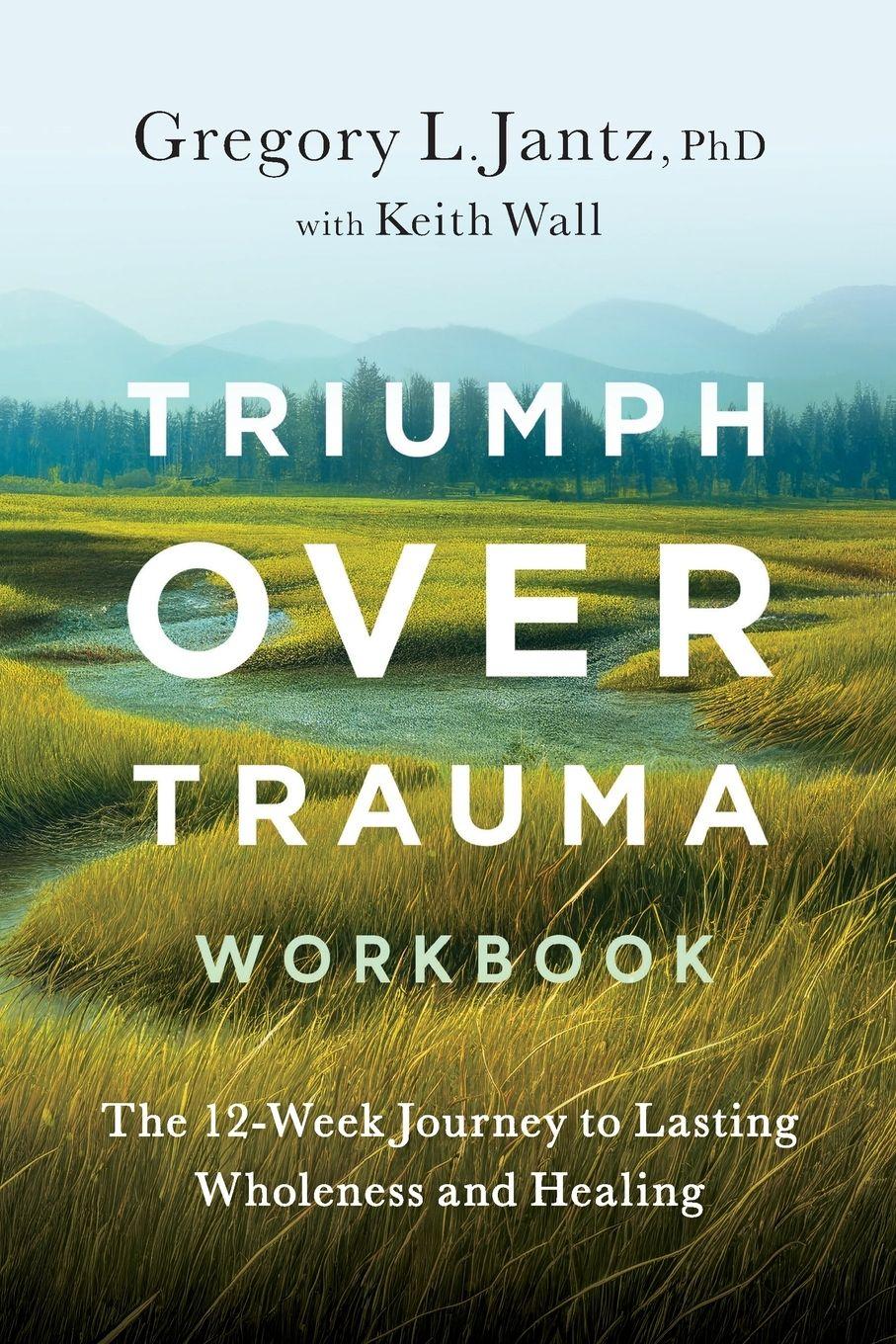 Vorderes Coverbild Triumph Over Trauma Workbook
