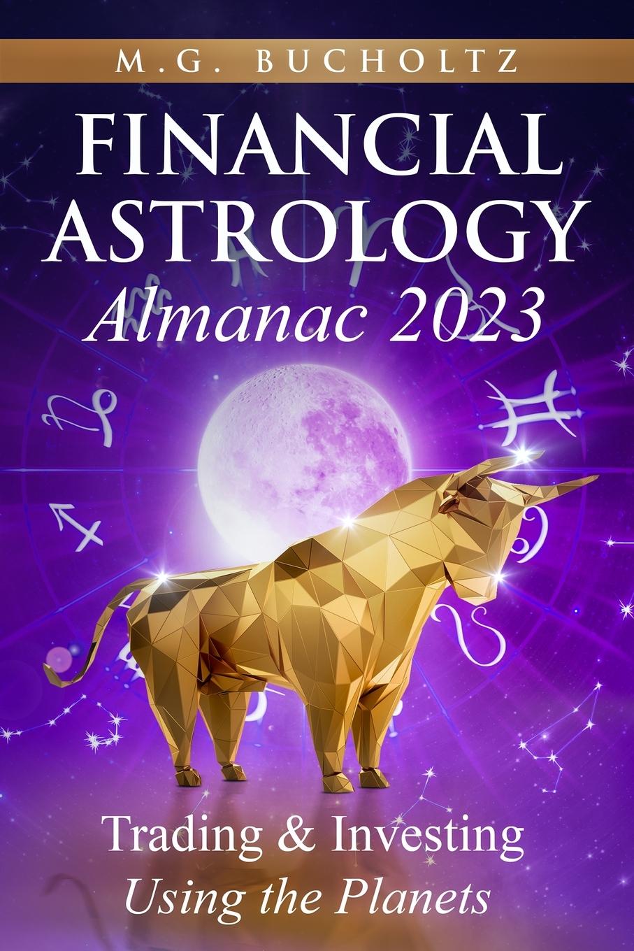 Vorderes Coverbild Financial Astrology Almanac 2023