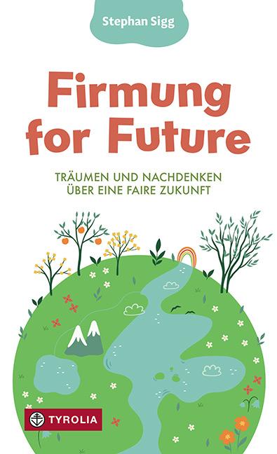 Vorderes Coverbild Firmung for Future