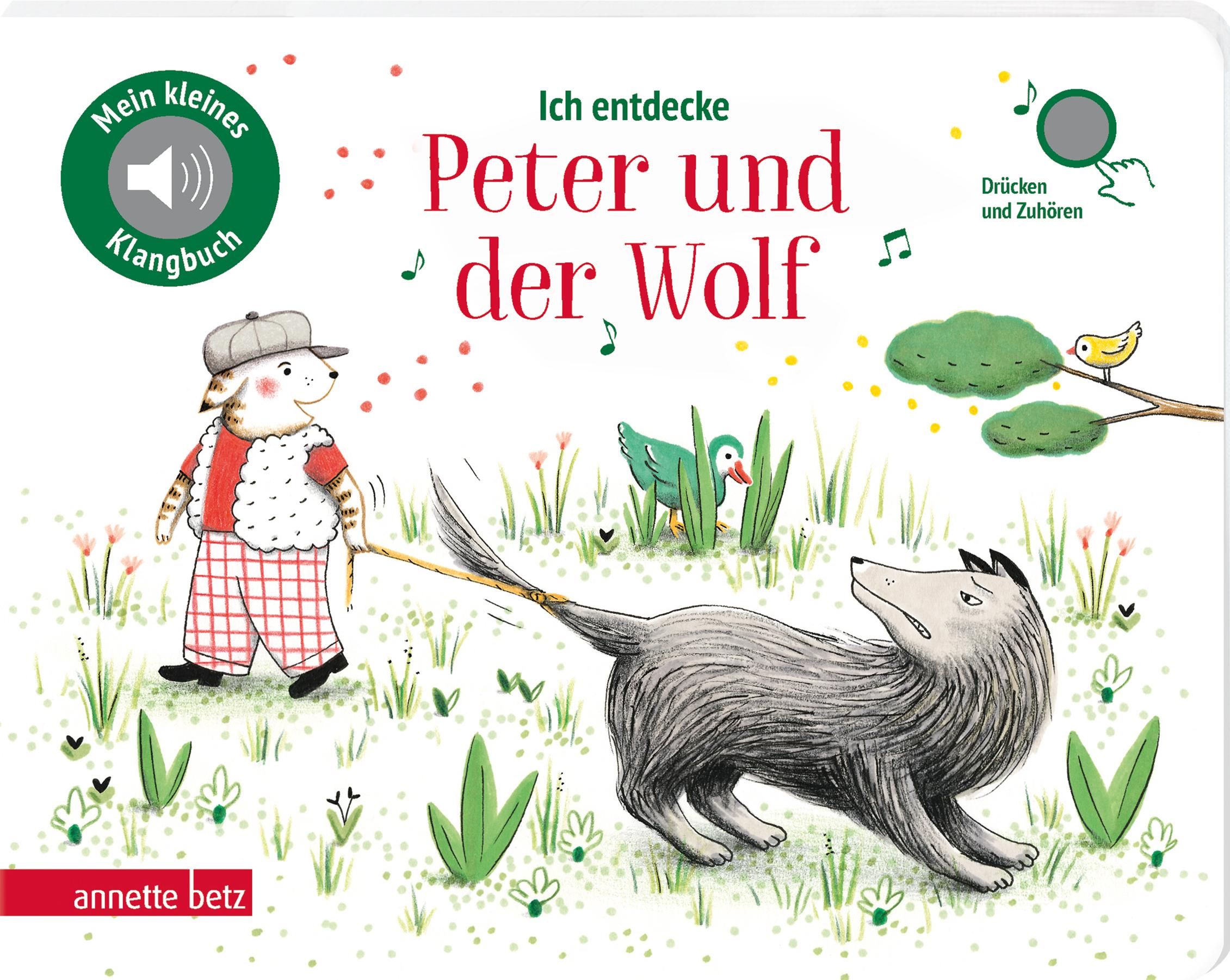 Vorderes Coverbild Ich entdecke Peter und der Wolf - Pappbilderbuch mit hochwertigem Sound (Mein kleines Klangbuch)