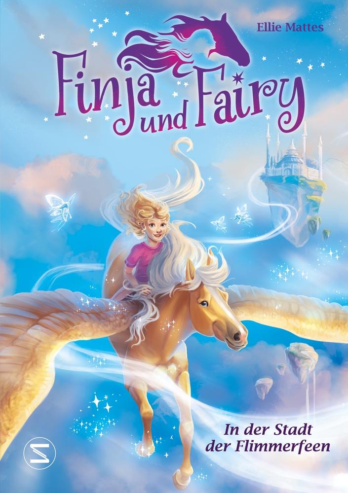 Vorderes Coverbild Finja und Fairy - In der Stadt der Flimmerfeen