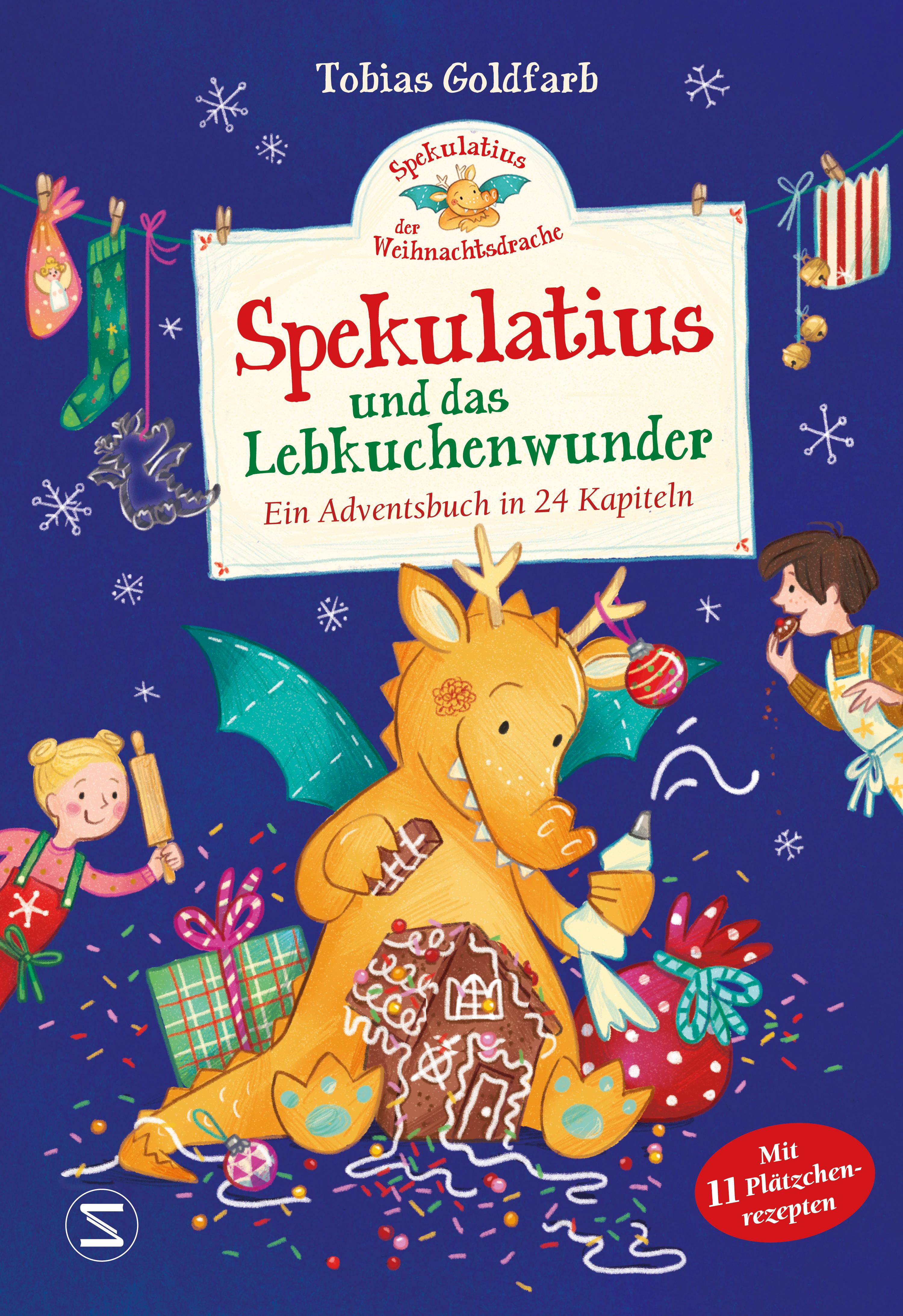Vorderes Coverbild Spekulatius, der Weihnachtsdrache. Spekulatius und das Lebkuchenwunder