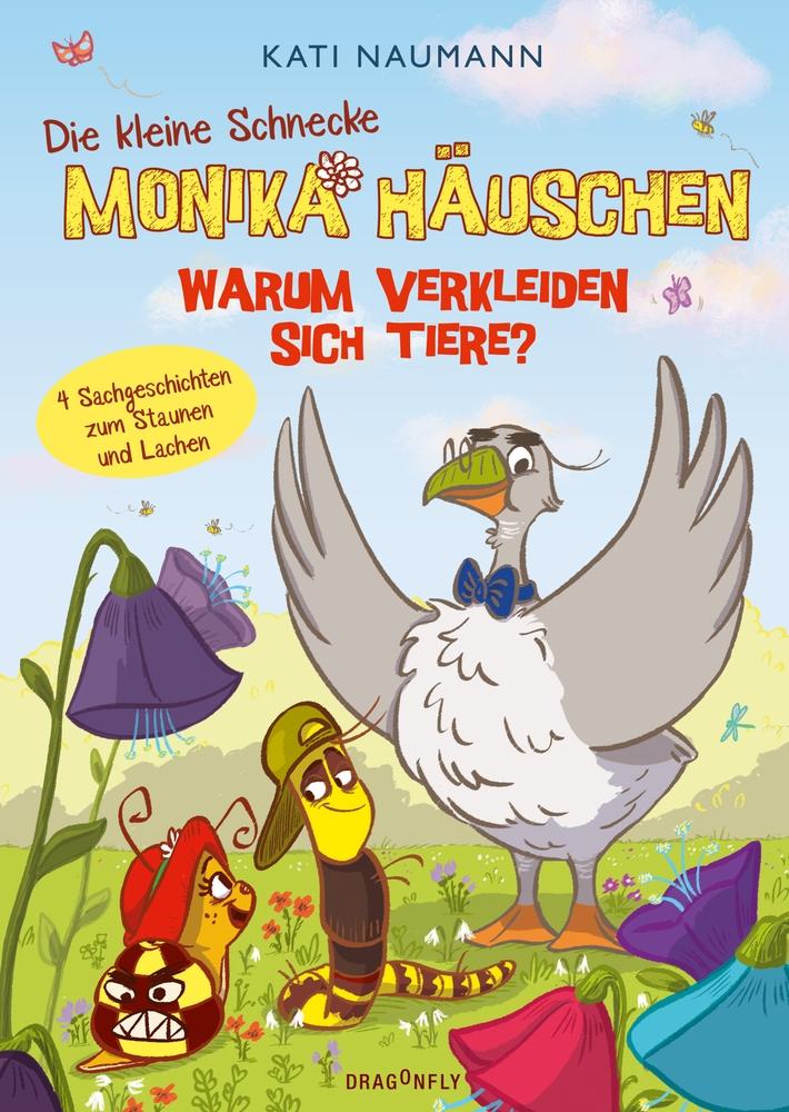 Vorderes Coverbild Die kleine Schnecke Monika Häuschen 4: Warum verkleiden sich Tiere?