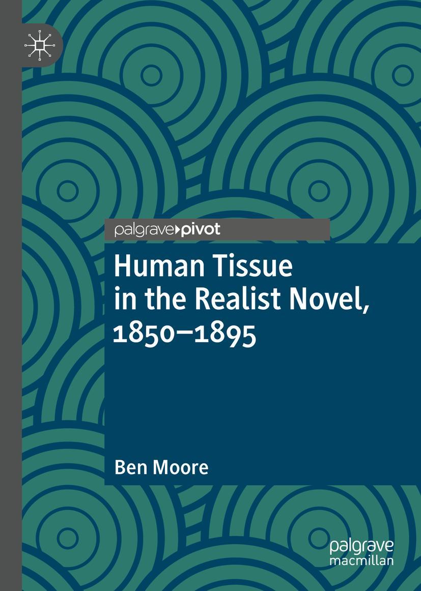 Vorderes Coverbild Human Tissue in the Realist Novel, 1850-1895