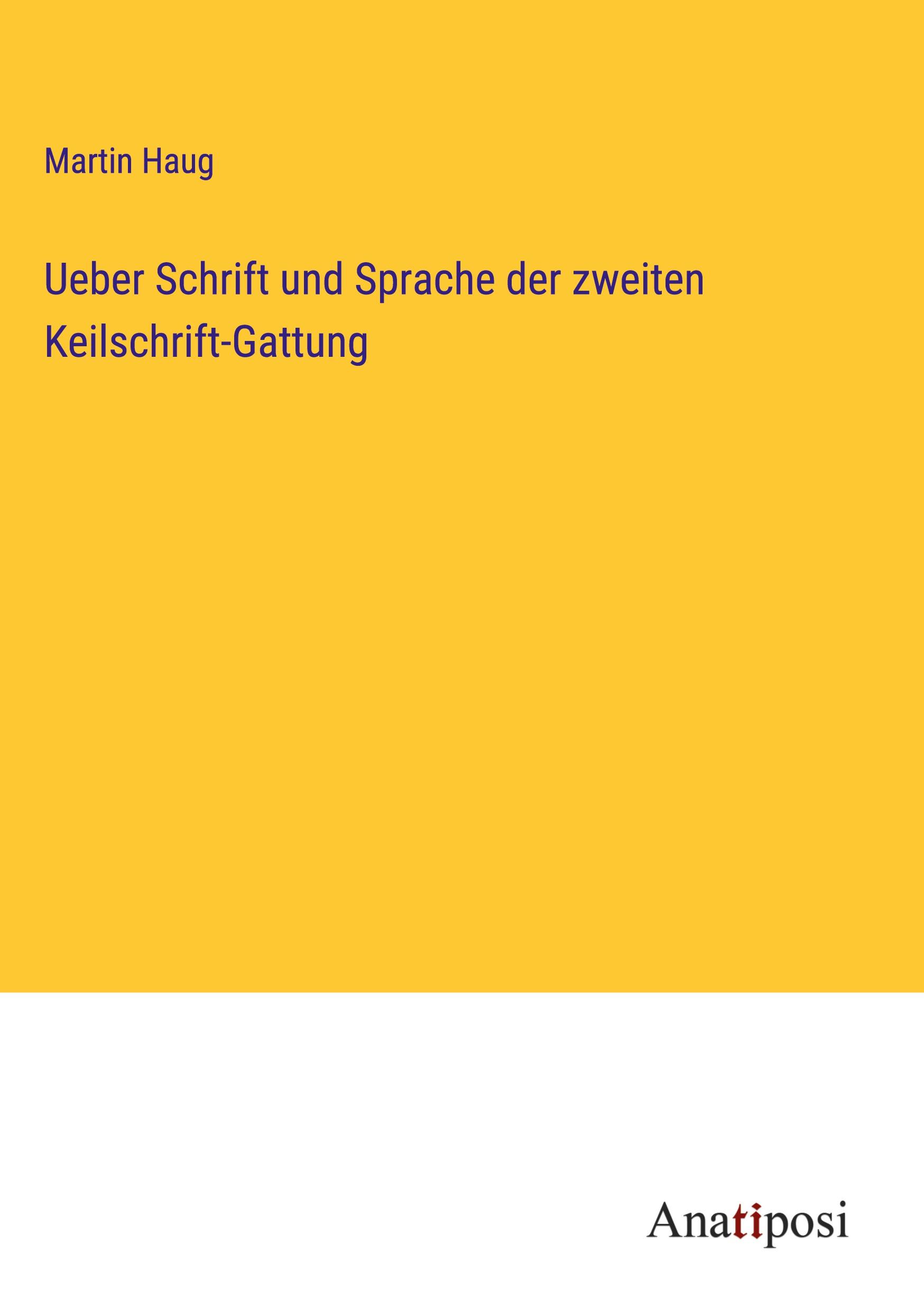 Vorderes Coverbild Ueber Schrift und Sprache der zweiten Keilschrift-Gattung