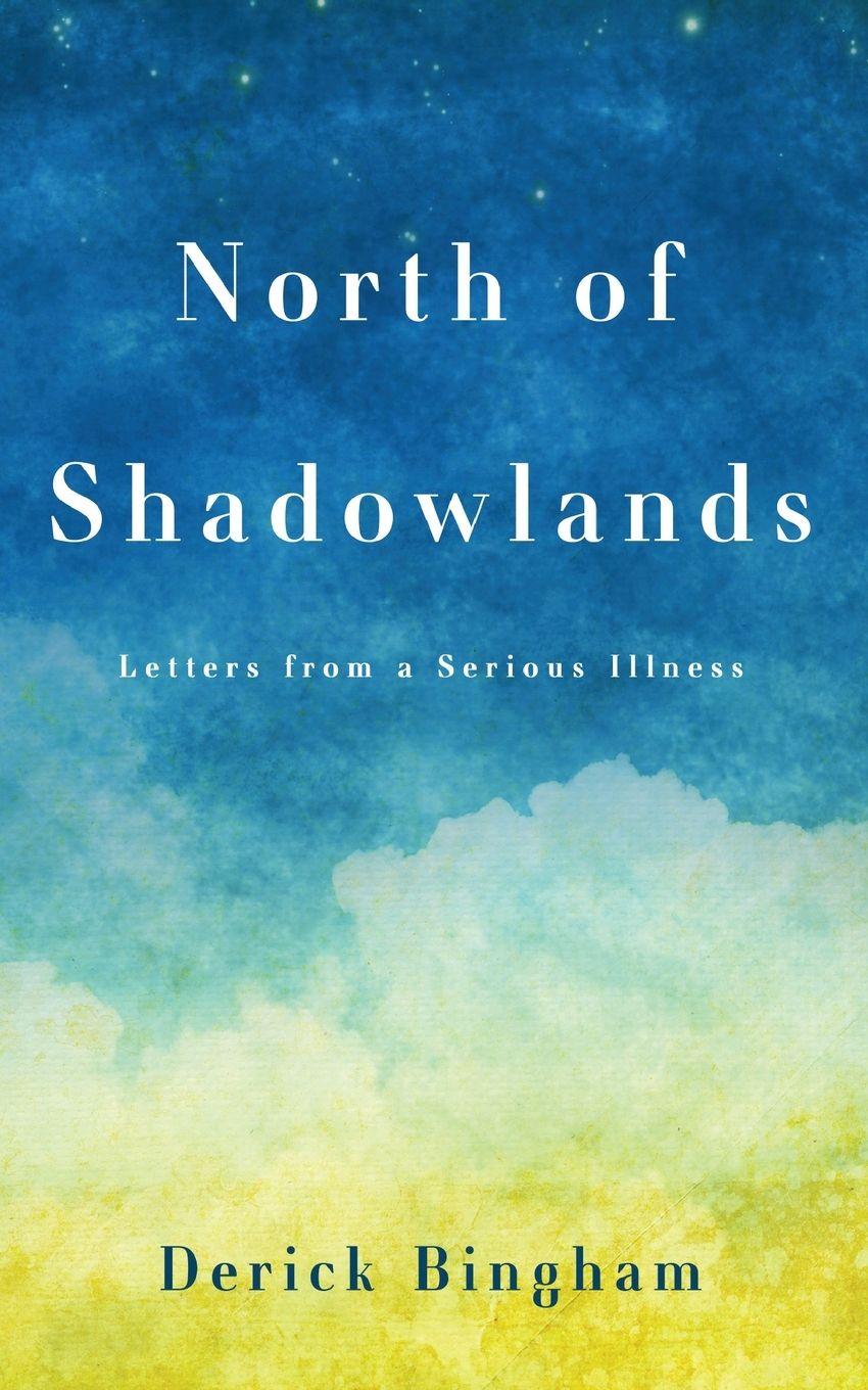 Vorderes Coverbild North Of Shadowlands