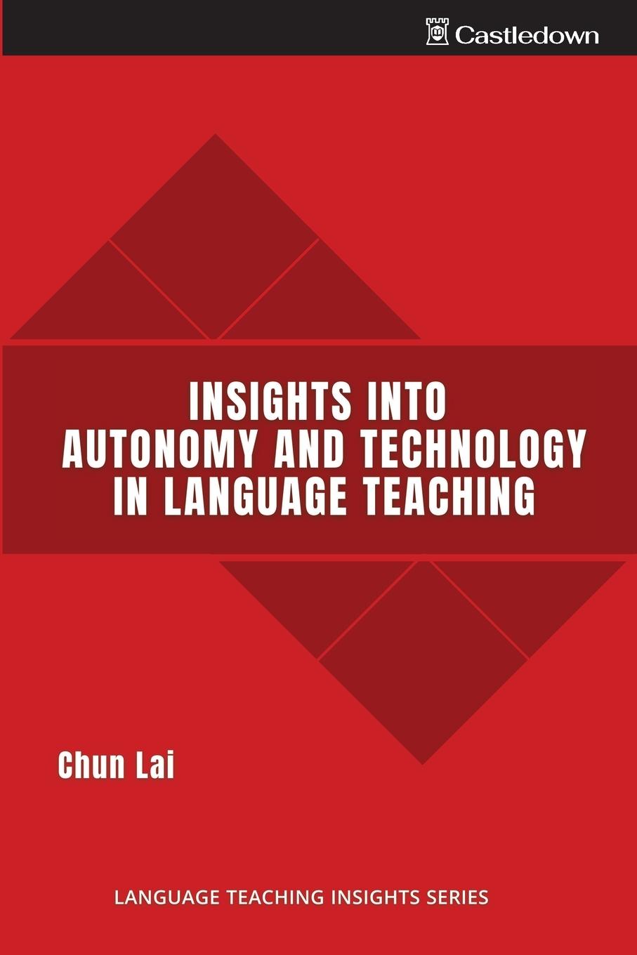 Vorderes Coverbild Insights into Autonomy and Technology in Language Teaching