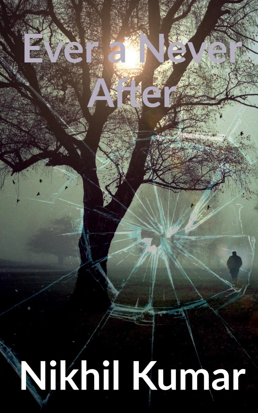 Vorderes Coverbild EVER A NEVER AFTER