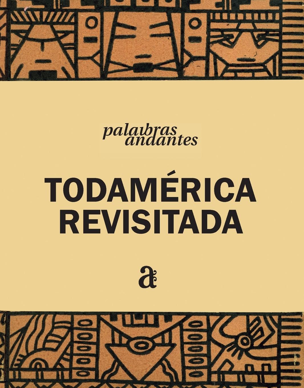 Vorderes Coverbild Todamérica Revisitada