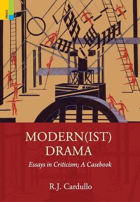 Vorderes Coverbild Modern(ist) Drama: Essays in Criticism; A Casebook