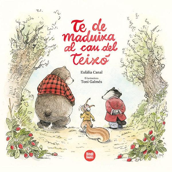 Vorderes Coverbild Te de maduixa al cau del Teixó