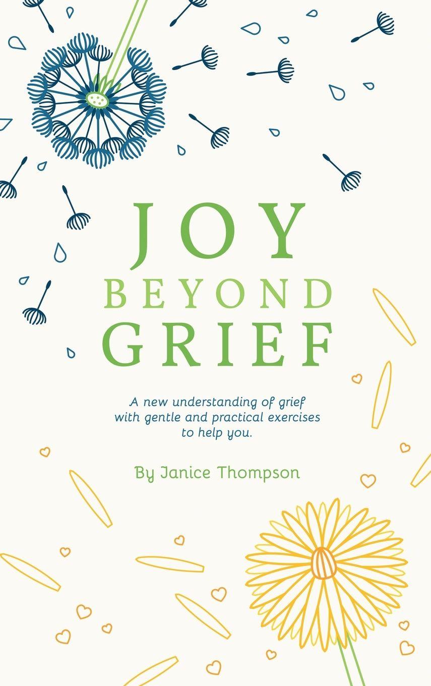 Vorderes Coverbild Joy Beyond Grief