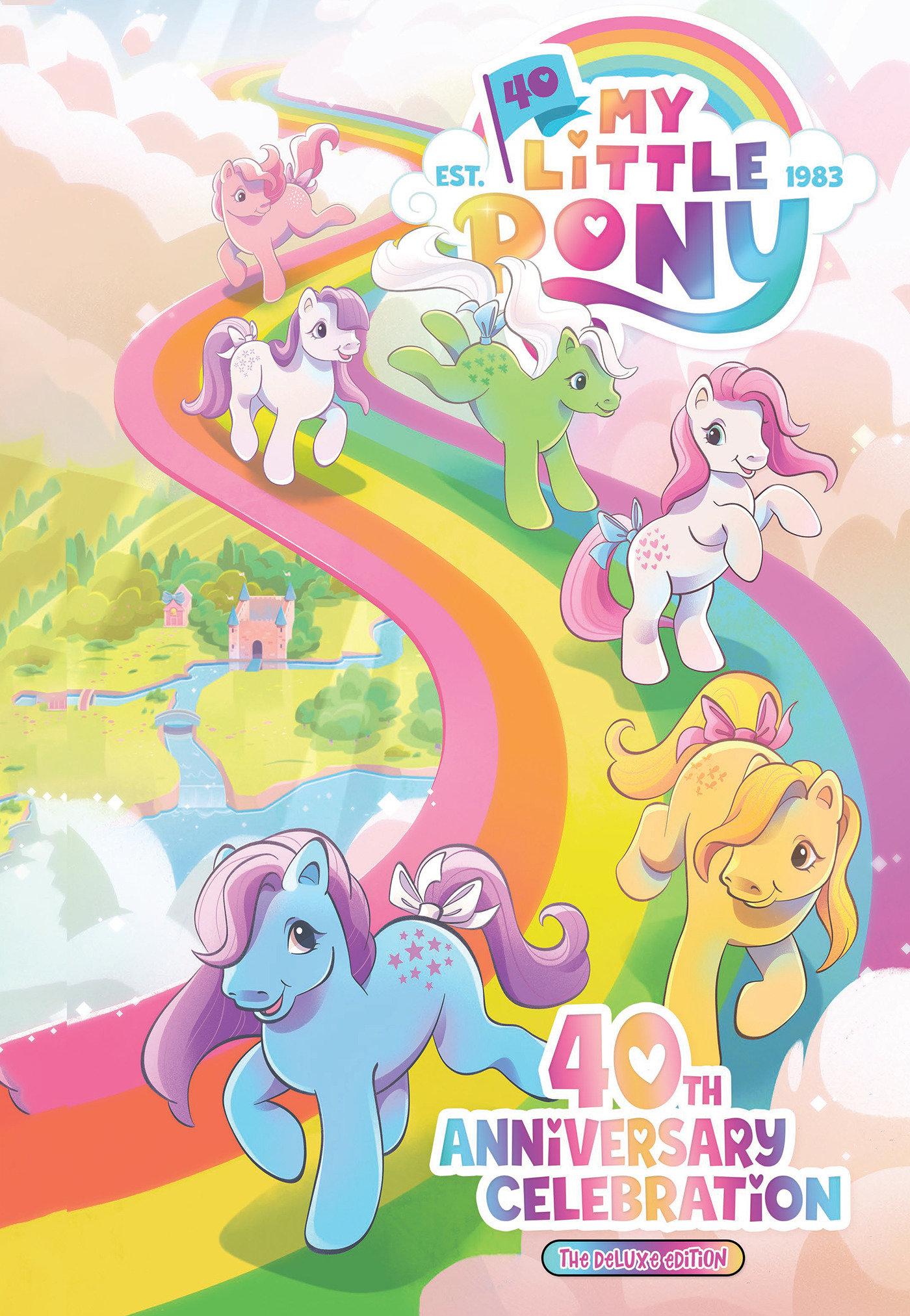 Vorderes Coverbild My Little Pony: 40th Anniversary Celebration--The Deluxe Edition