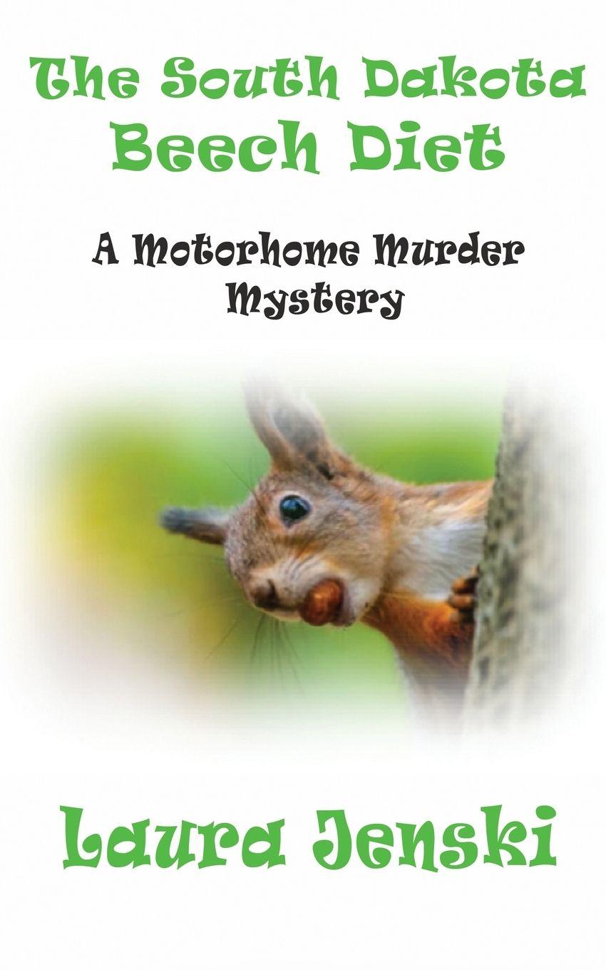 Vorderes Coverbild The South Dakota Beech Diet