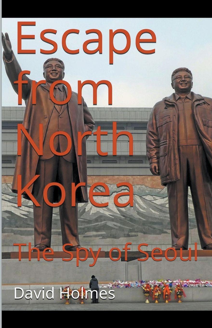Vorderes Coverbild Escape from North Korea